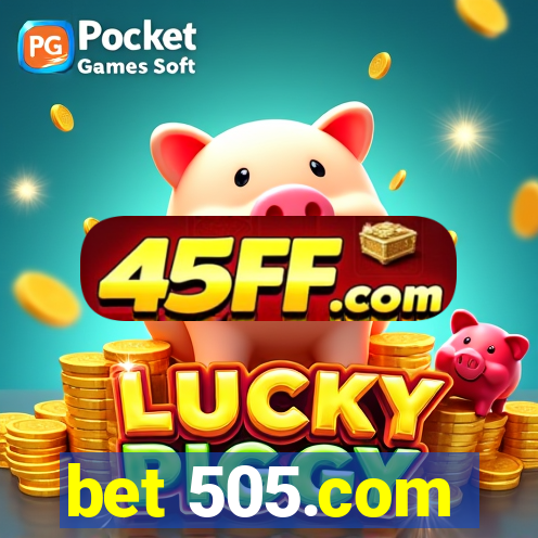 bet 505.com